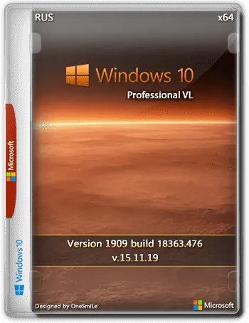 Иконка Windows 10 Pro VL 1909 18363.476 x64 Rus by OneSmiLe (15.11.2019) Русский
